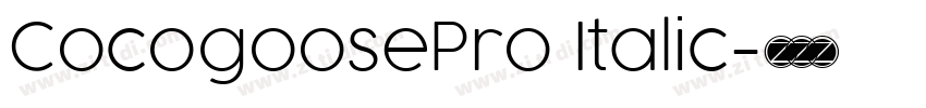 CocogoosePro Italic字体转换